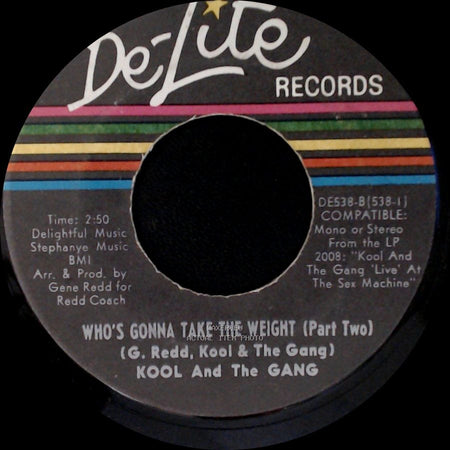 Kool And The Gang - Who's Gonna Take The Weight (Part One) / Who's Gonna Take The Weight (Part Two) side B