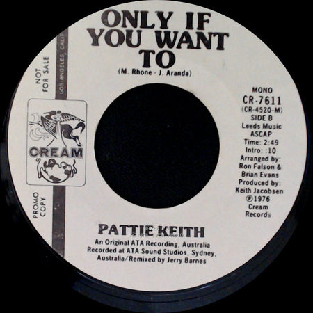 Pattie Keith - Only If You Want To / Only If You Want To side B