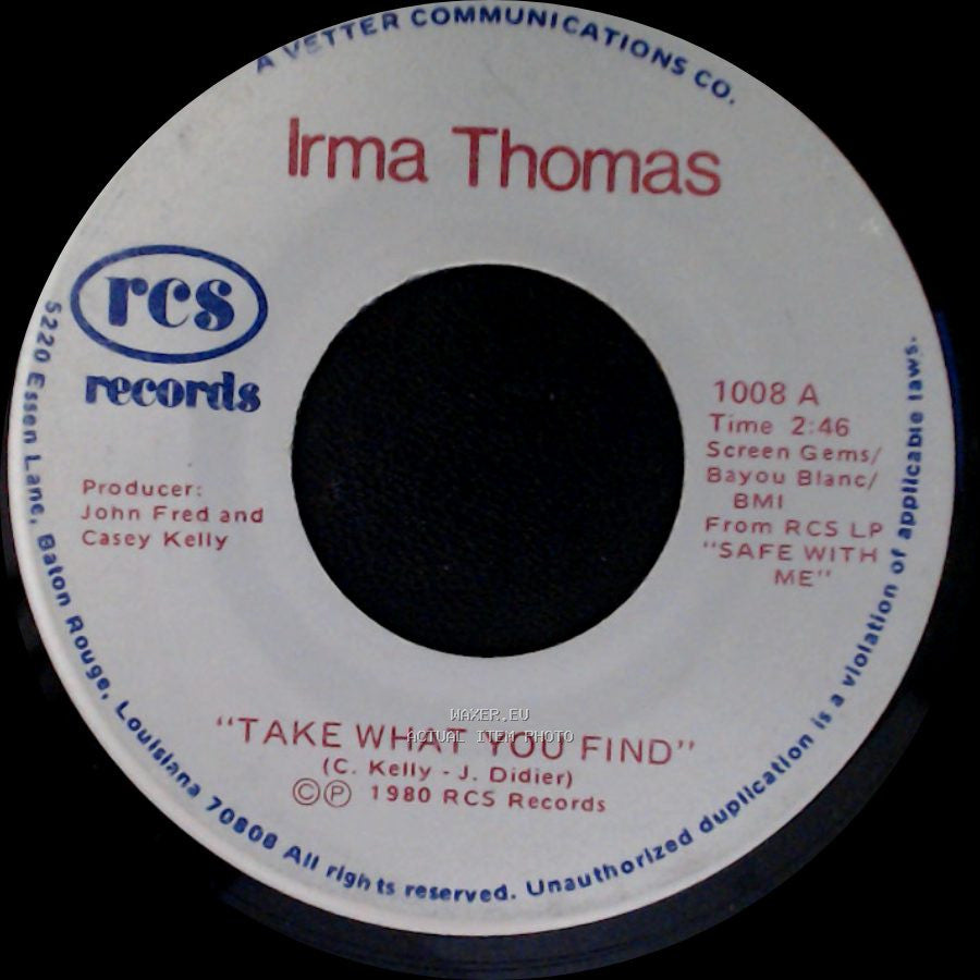 Irma Thomas - Take What You Find / I Can't Help Myself (Sugar Pie-Honey Bunch) side A