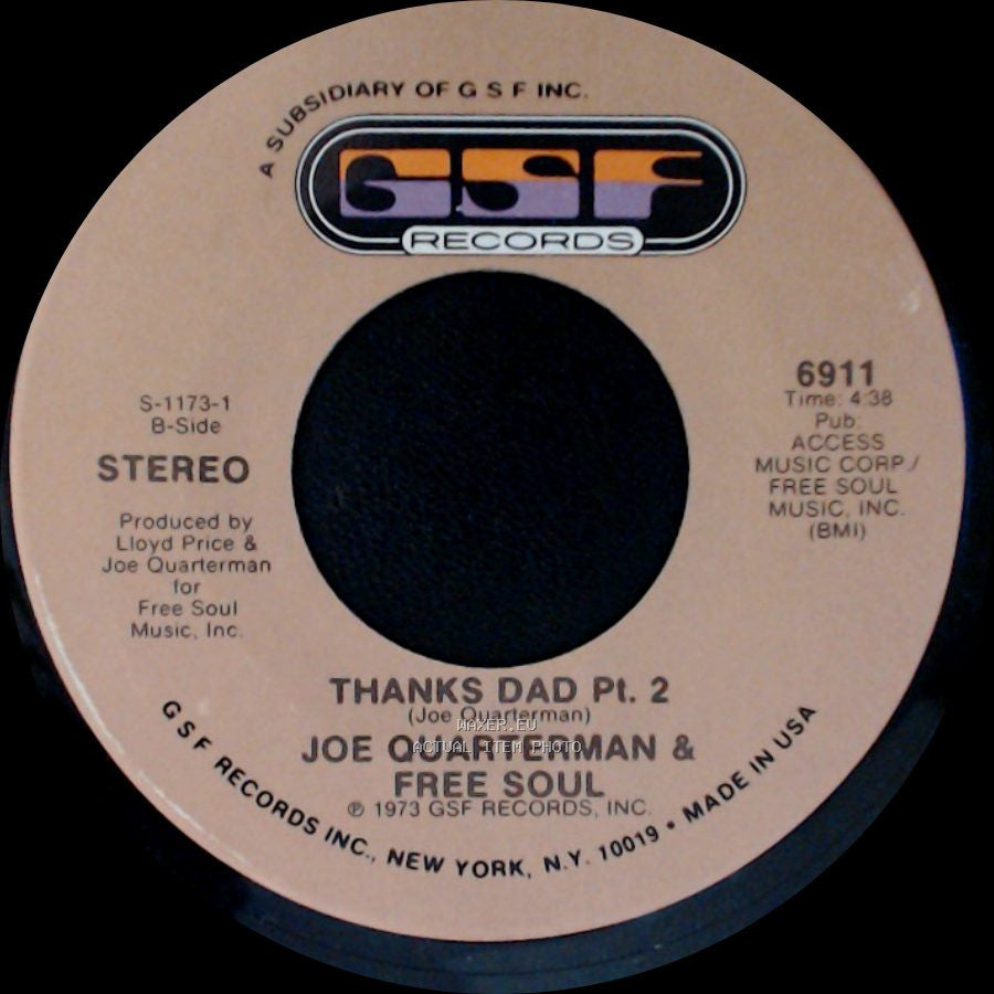 Joe Quarterman & Free Soul - Thanks Dad Pt. 2 / Thanks Dad Pt. 1 side A
