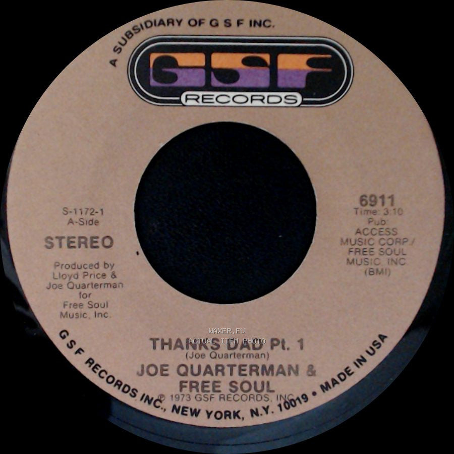 Joe Quarterman & Free Soul - Thanks Dad Pt. 1 / Thanks Dad Pt. 2 side A