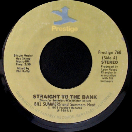 Bill Summers And Summers Heat - Straight To The Bank / Your Love side A