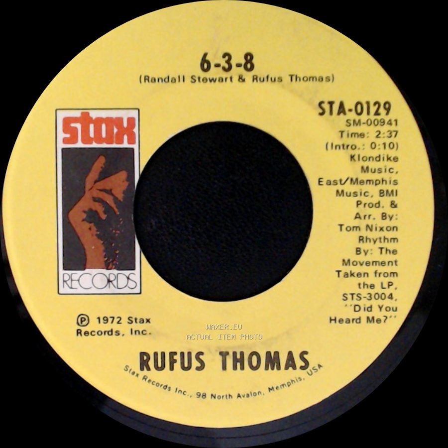 Rufus Thomas - 6-3-8 / Love Trap side A