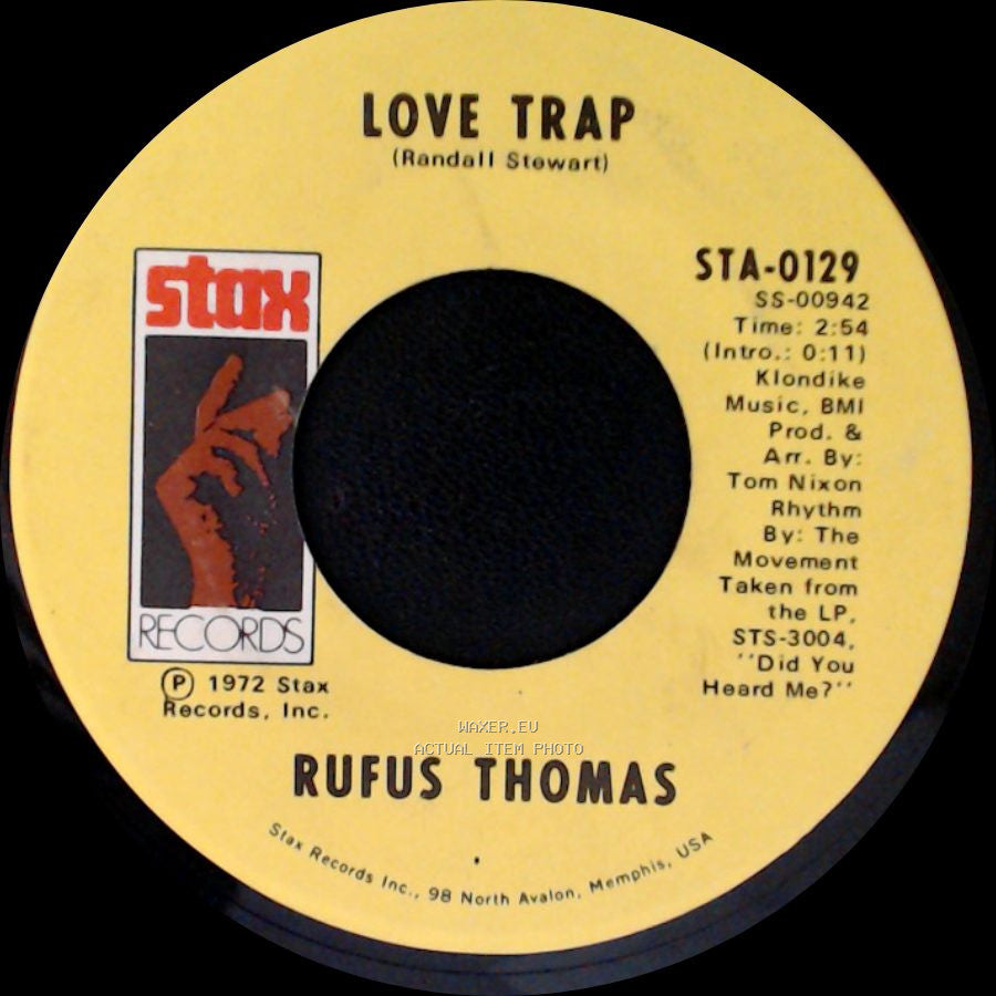 Rufus Thomas - 6-3-8 / Love Trap side B
