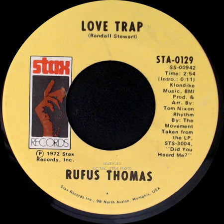 Rufus Thomas - 6-3-8 / Love Trap side B