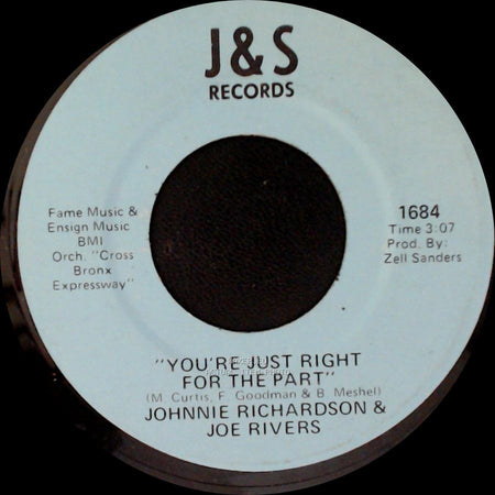 Johnnie Richardson & Joe Rivers - You're Just Right For The Part / You're In Love With Someone Else side A
