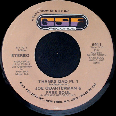 Joe Quarterman & Free Soul - Thanks Dad Pt. 1 / Thanks Dad Pt. 2 side A