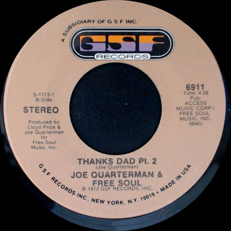 Joe Quarterman & Free Soul - Thanks Dad Pt. 1 / Thanks Dad Pt. 2 side B