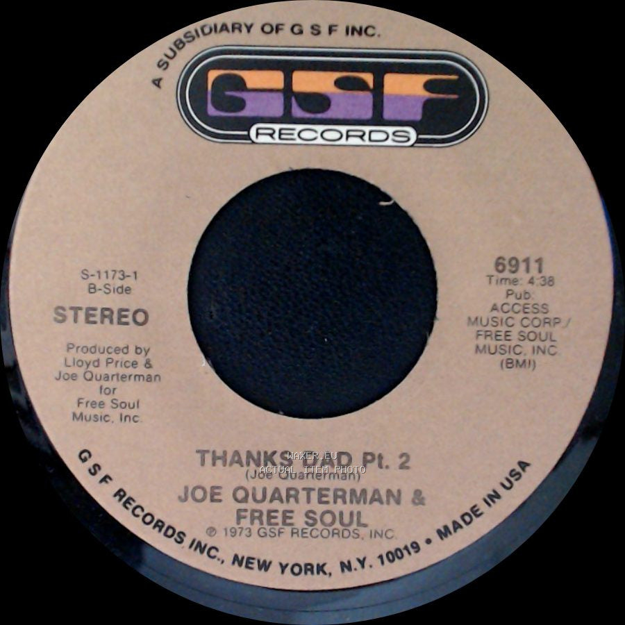 Joe Quarterman & Free Soul - Thanks Dad Pt. 1 / Thanks Dad Pt. 2 side B