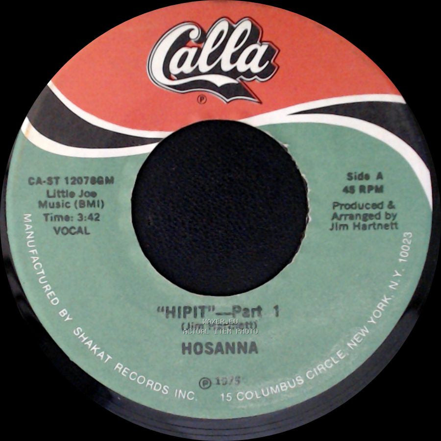 Hosanna - "Hipit" - Part 1 / Hipit - Part 2 side A