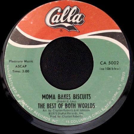 Moma Bakes Biscuits - The Best Of Both Worlds / I Want The World To Know / The Best Of Both Worlds side A