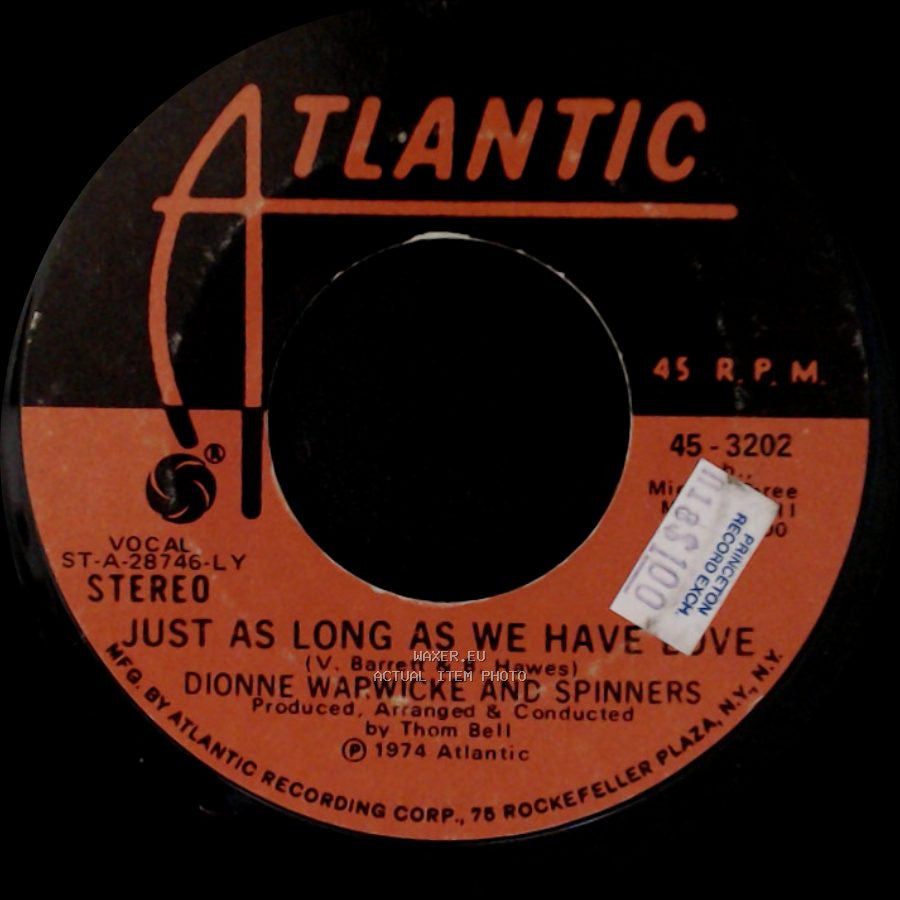 Dionne Warwicke And Spinners - Then Came You / Just As Long As We Have Love side B