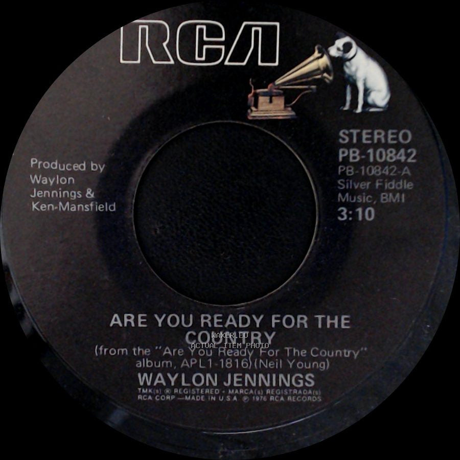 Waylon Jennings - Are You Ready For The Country / So Good Woman side A