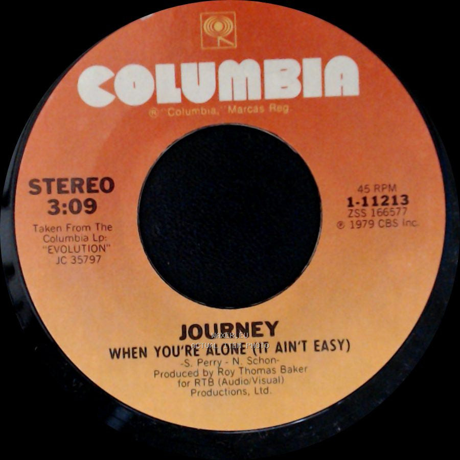 Journey - Any Way You Want It / When You're Alone (It Ain't Easy) side B