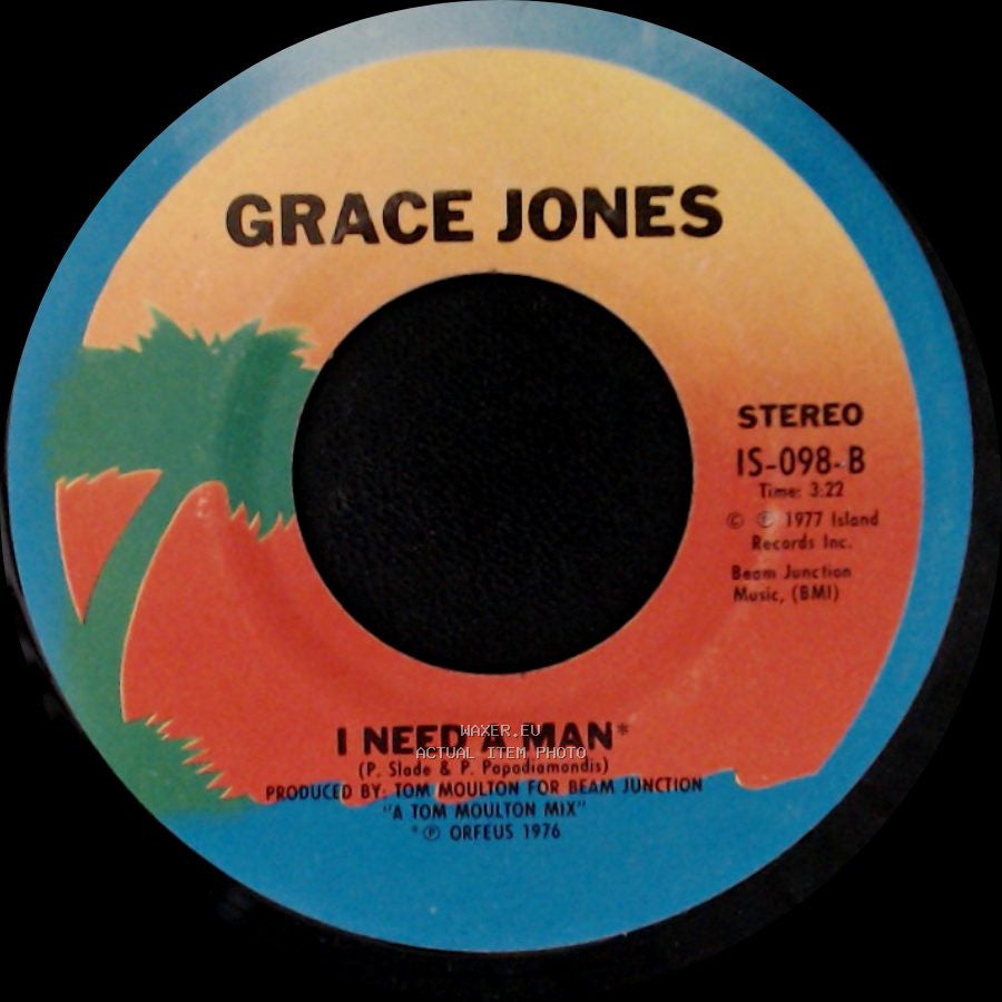 Grace Jones - I Need A Man / La Vie En Rose side A