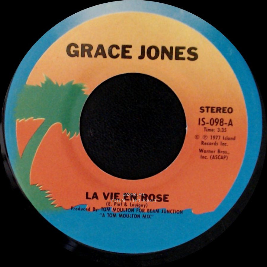 Grace Jones - I Need A Man / La Vie En Rose side B