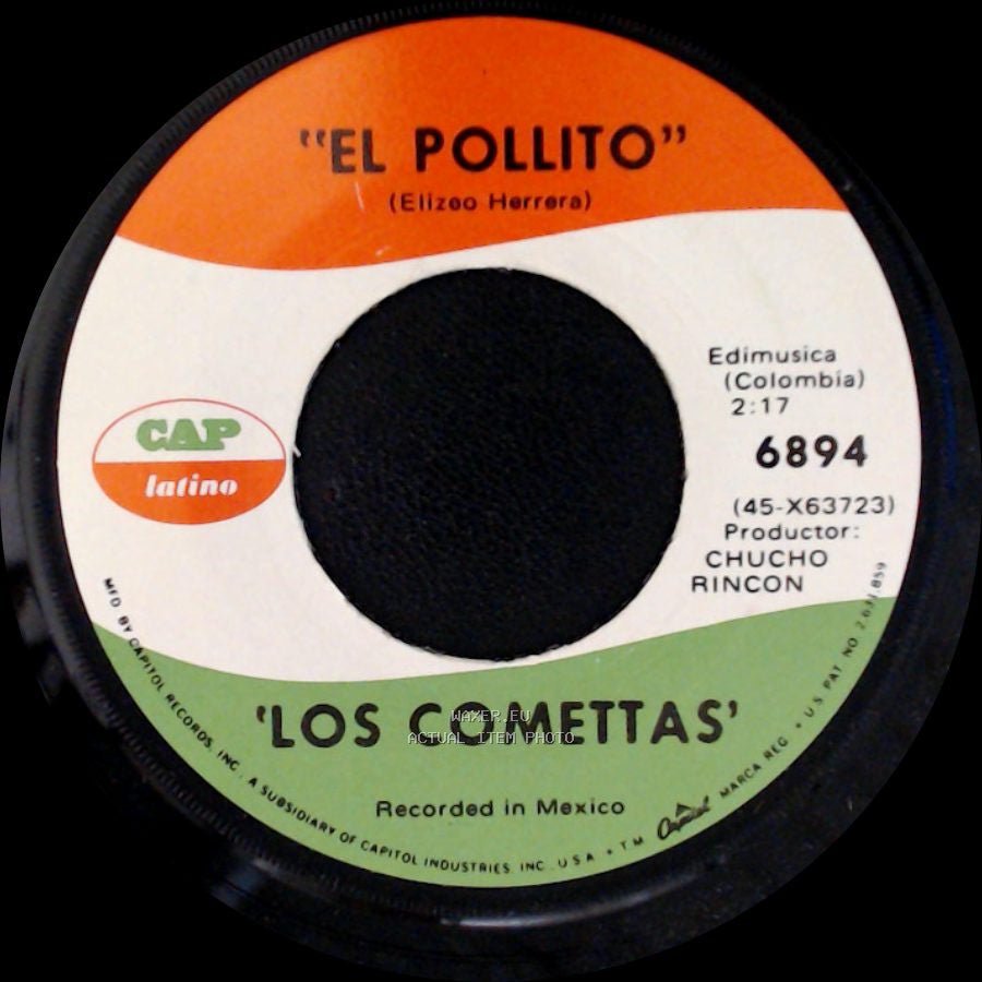 Los Comettas - El Pollito / El Amor Es Para Los Dos side A