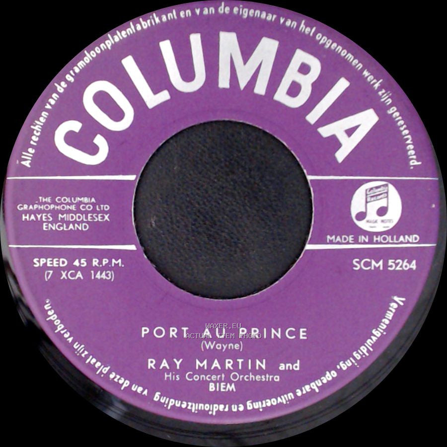 Ray Martin And His Concert Orchestra - Port Au Prince / The Carousel Waltz side A