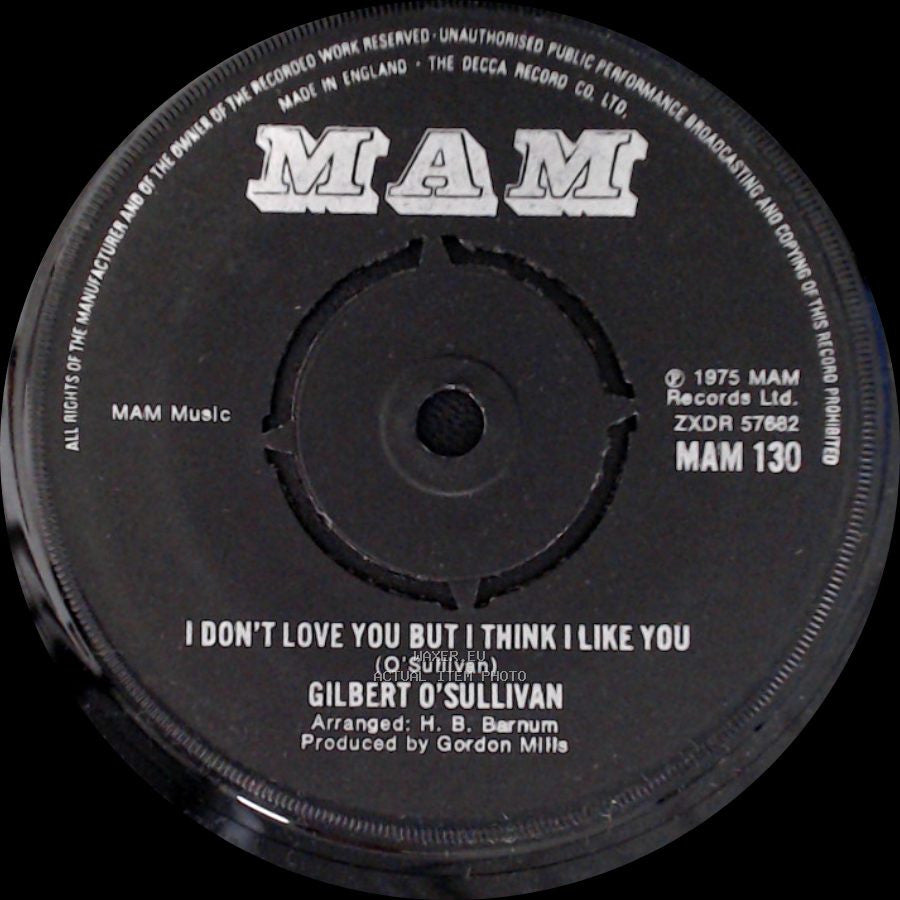 Gilbert O'sullivan - I Don't Love You But I Think I Like You / That's A Fact side A