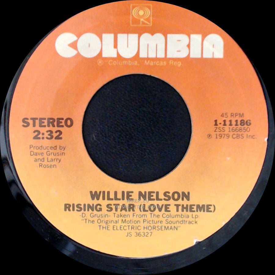 Willie Nelson - Rising Star (Love Theme) / My Heroes Have Always Been Cowboys side A