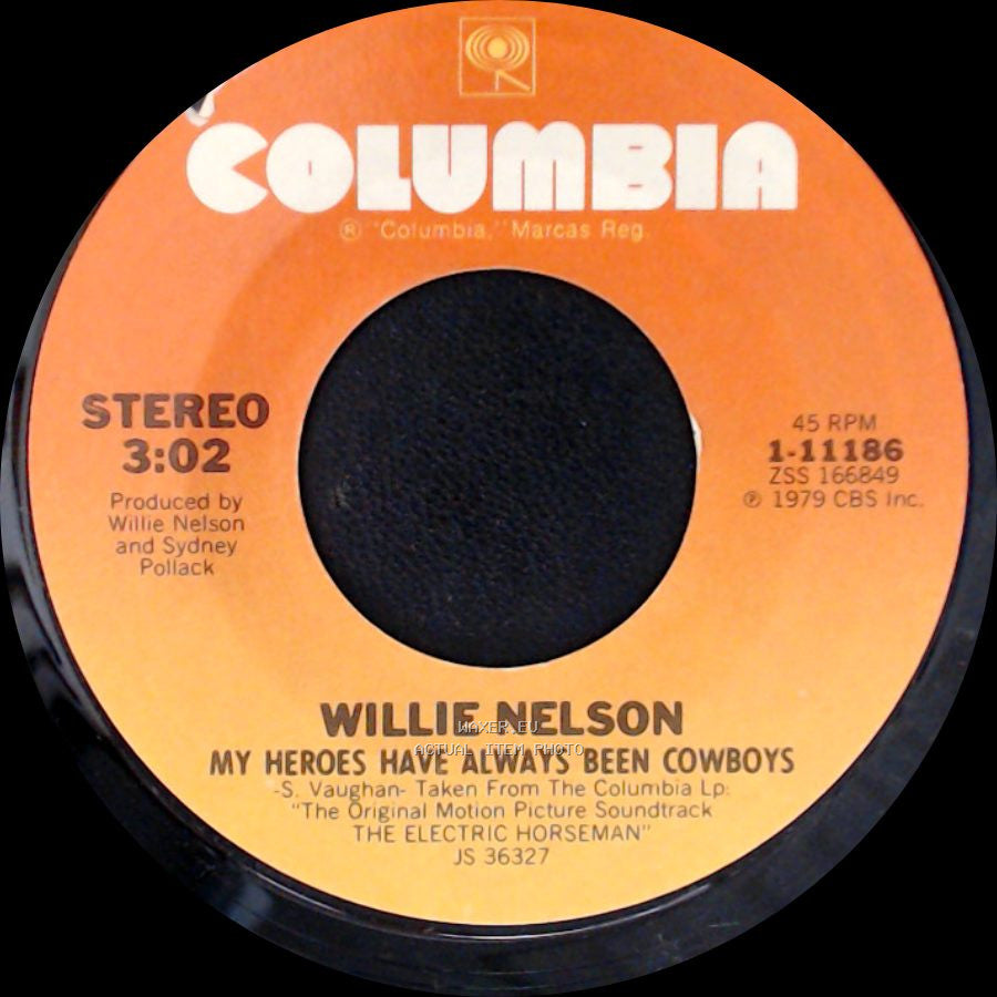 Willie Nelson - Rising Star (Love Theme) / My Heroes Have Always Been Cowboys side B