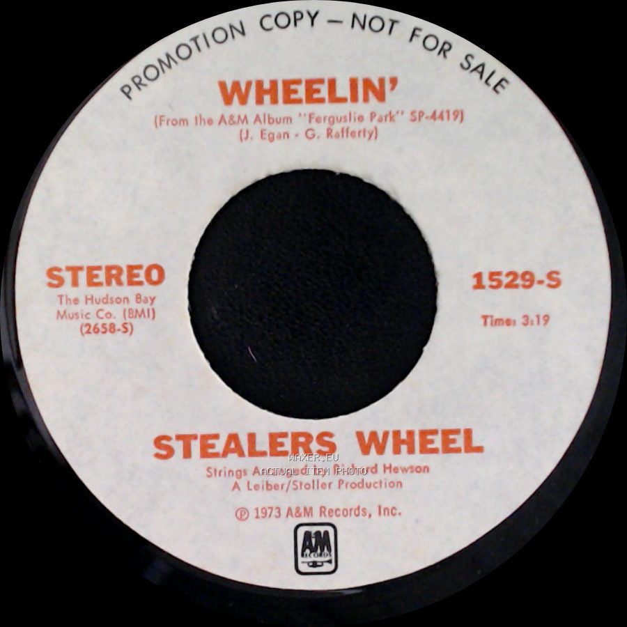 Stealers Wheel - Wheelin' / You Put Something Better Inside Of Me side A