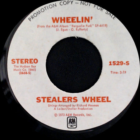 Stealers Wheel - Wheelin' / You Put Something Better Inside Of Me side A
