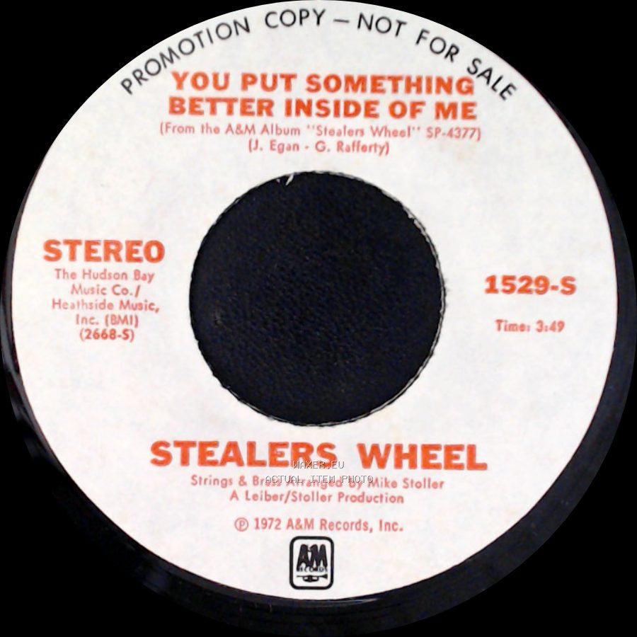 Stealers Wheel - Wheelin' / You Put Something Better Inside Of Me side B