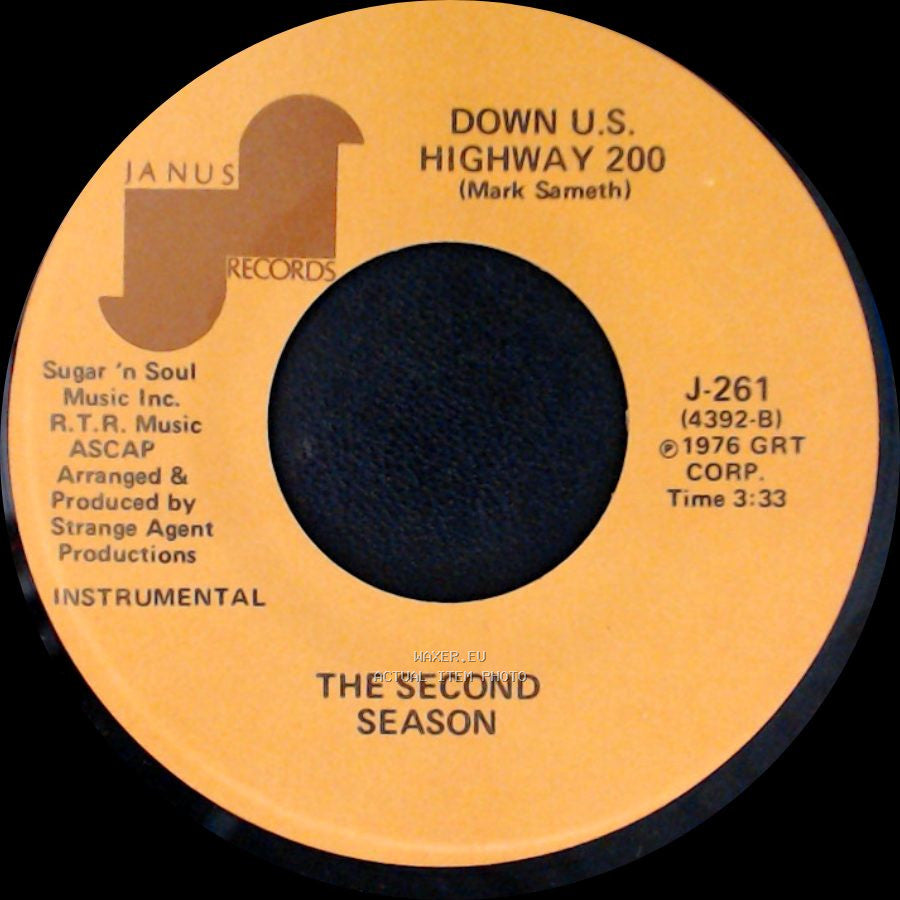 The Second Season - Down U.S. Highway 200 / Down U.S. Highway 200 side A