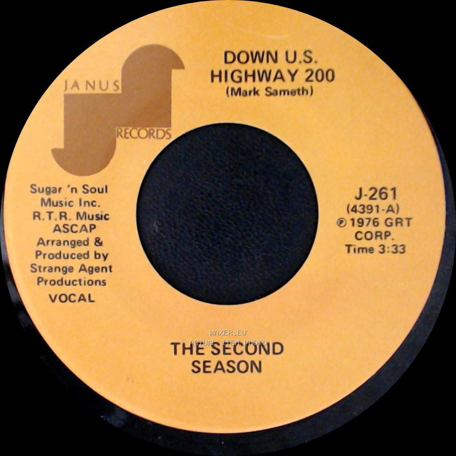 The Second Season - Down U.S. Highway 200 / Down U.S. Highway 200 side A