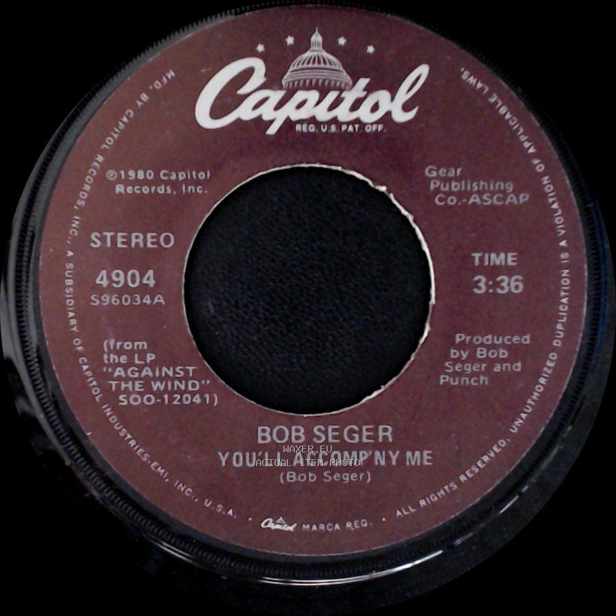 Bob Seger - You'll Accompany Me / Betty Lou's Gettin' Out Tonight side A