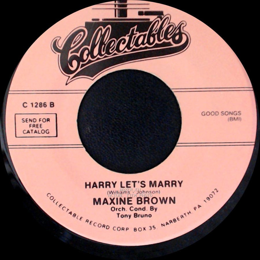 Maxine Brown - Harry Let's Marry / All In My Mind side A