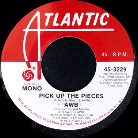 Awb - Pick Up The Pieces / Pick Up The Pieces side A