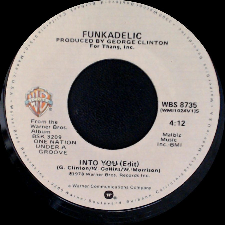 Funkadelic - Into You (Edit) / Cholly (Funk Getting Ready To Roll!) (Edit) side A