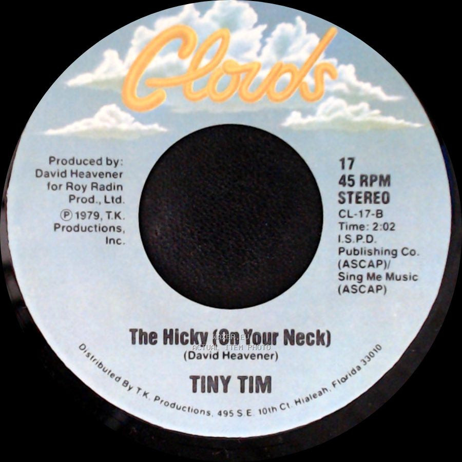 Tiny Tim - The Hicky (On Your Neck) / Tip Toe To The Gas Pumps side A