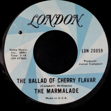 The Marmalade - The Ballad Of Cherry Flavar / Rainbow side B