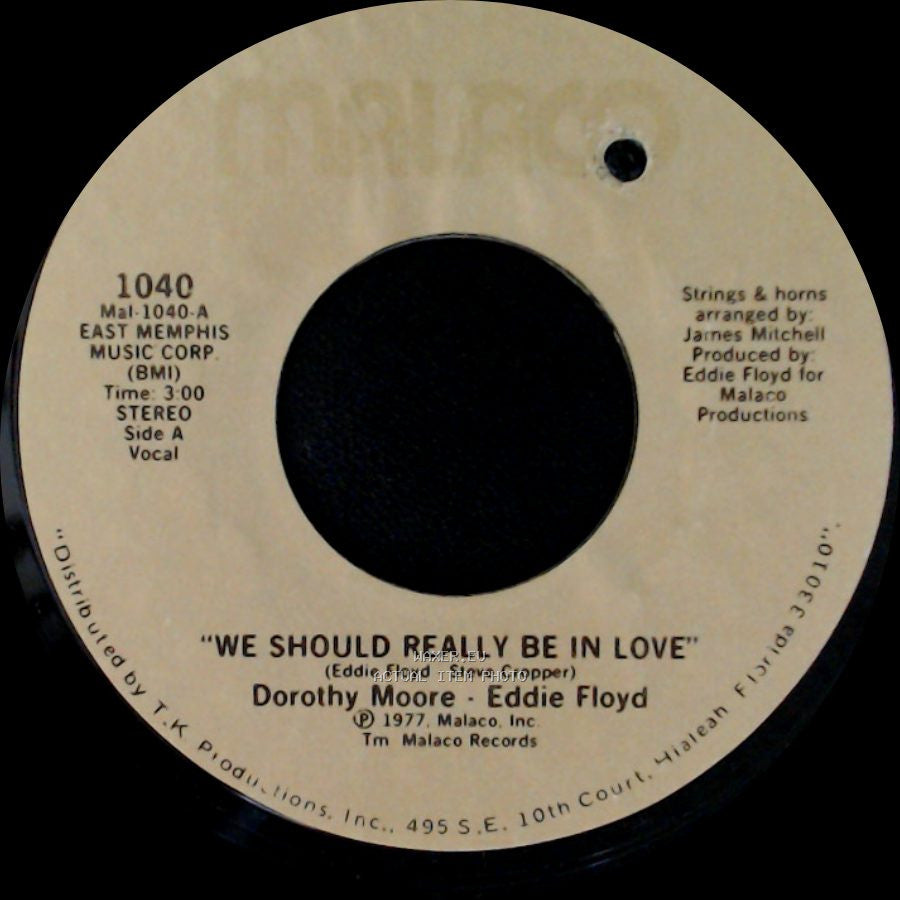 Dorothy Moore - Eddie Floyd - We Should Really Be In Love / I'll Never Be Loved side A