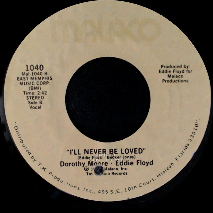 Dorothy Moore - Eddie Floyd - We Should Really Be In Love / I'll Never Be Loved side B