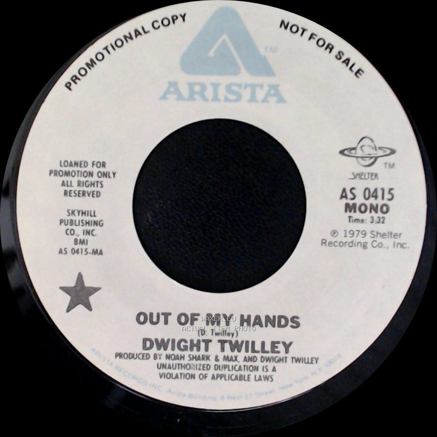 Dwight Twilley - Out Of My Hands / Out Of My Hands side B