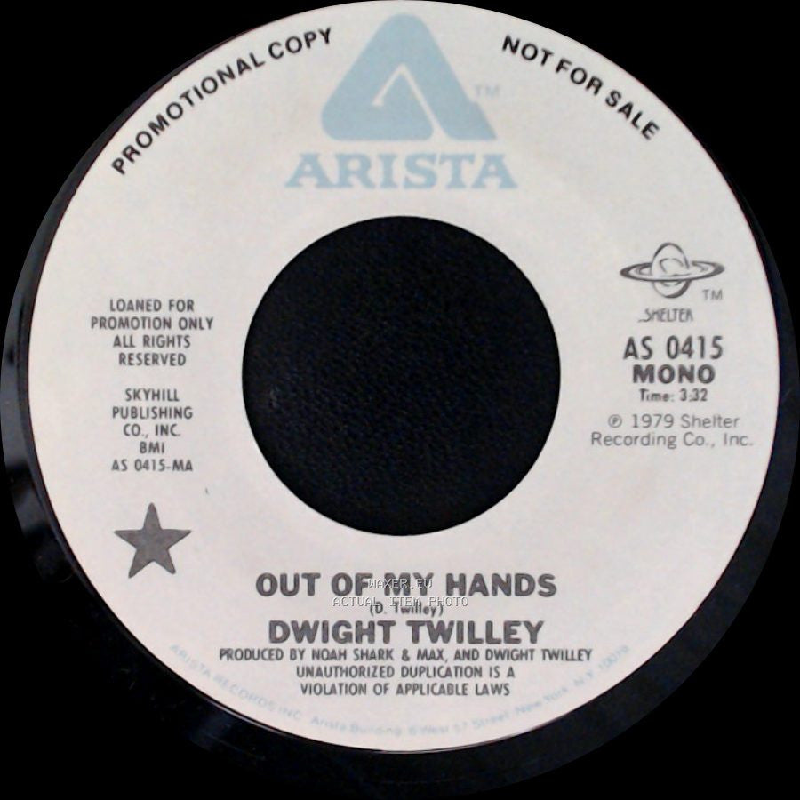 Dwight Twilley - Out Of My Hands / Out Of My Hands side A