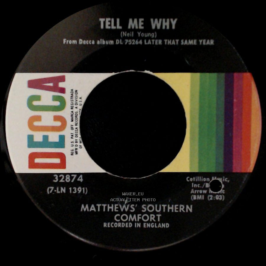 Matthews' Southern Comfort - Tell Me Why / To Love side A