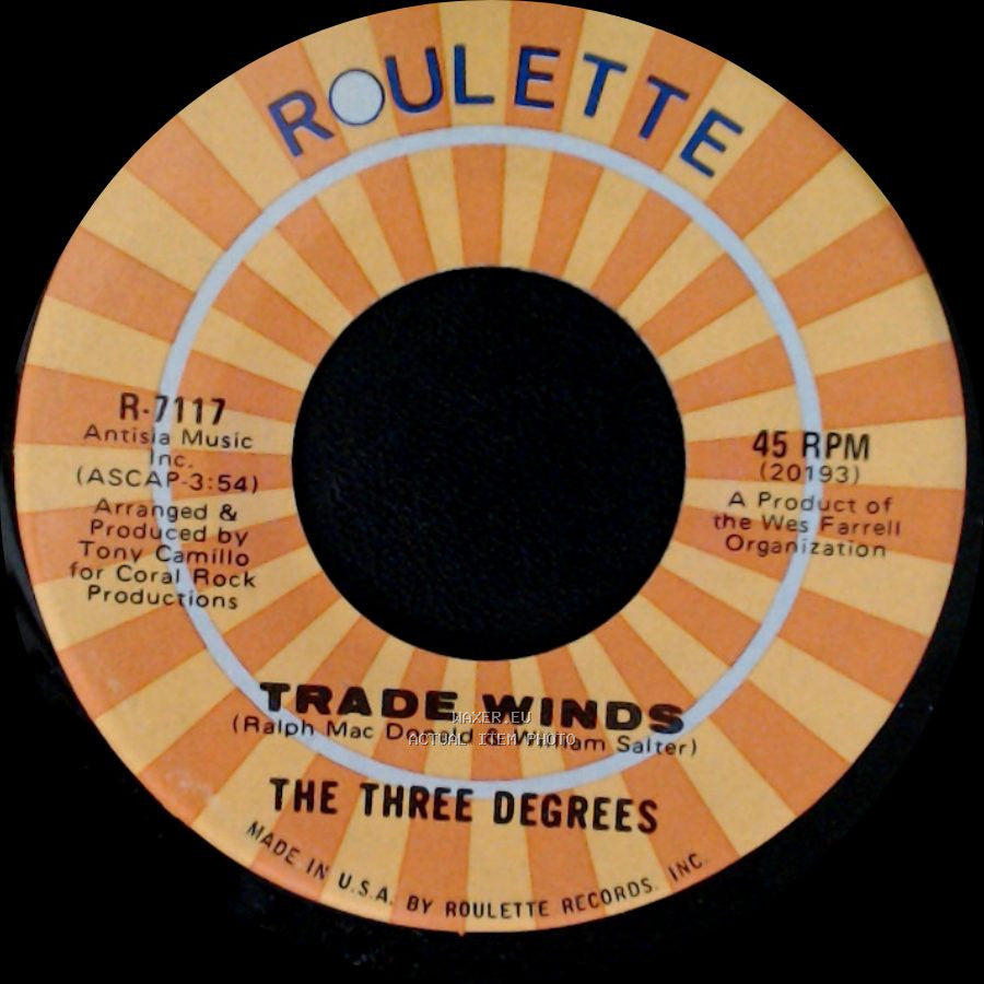 The Three Degrees - Trade Winds / I Turn To You side A