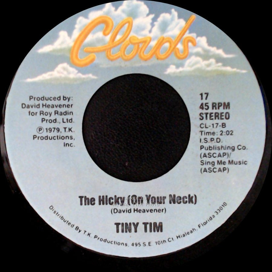 Tiny Tim - The Hicky (On Your Neck) / Tip Toe To The Gas Pumps side A