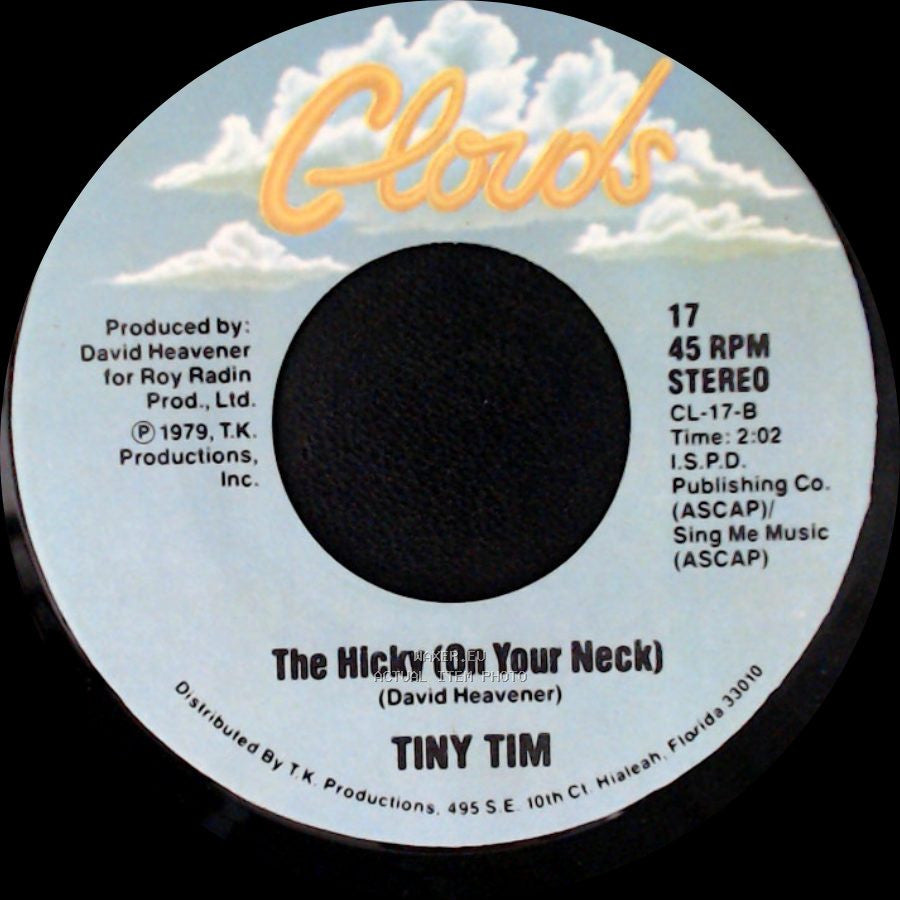 Tiny Tim - The Hicky (On Your Neck) / Tip Toe To The Gas Pumps side B