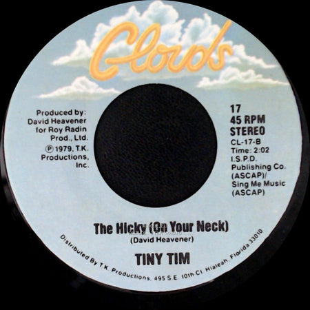 Tiny Tim - The Hicky (On Your Neck) / Tip Toe To The Gas Pumps side B