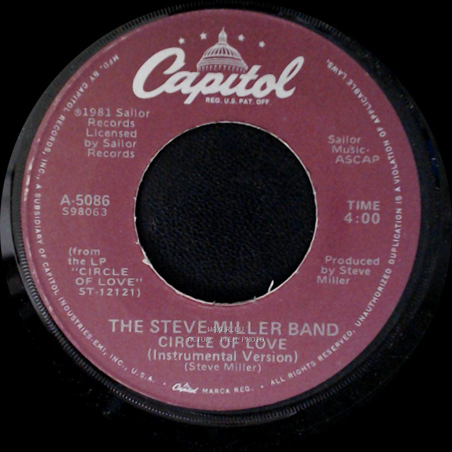 The Steve Miller Band - Circle Of Love / Circle Of Love (Instrumental Version) side B
