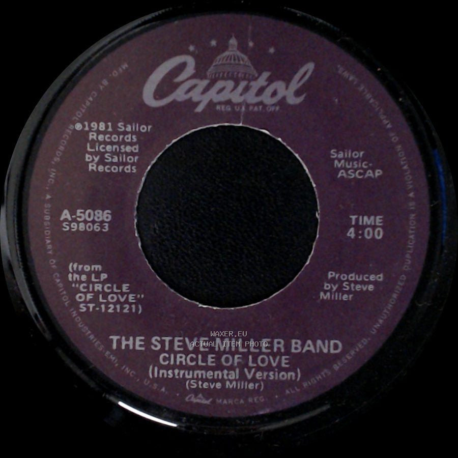 The Steve Miller Band - Circle Of Love / Circle Of Love (Instrumental Version) side A