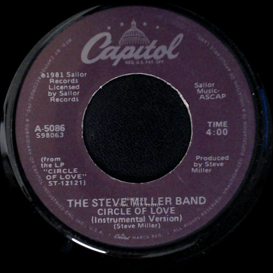 The Steve Miller Band - Circle Of Love / Circle Of Love (Instrumental Version) side A