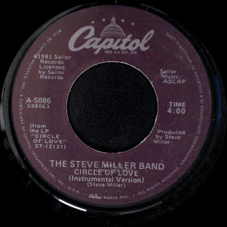 The Steve Miller Band - Circle Of Love / Circle Of Love (Instrumental Version) side A