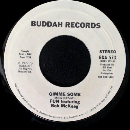 Fun Featuring Bob Mckeag - Gimme Some / Gimme Some side A